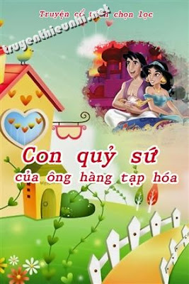 Truyện cổ tích Con quỷ sứ của ông hàng tạp hóa