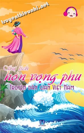 Truyện cổ tích Sự tích Hòn Vọng Phu