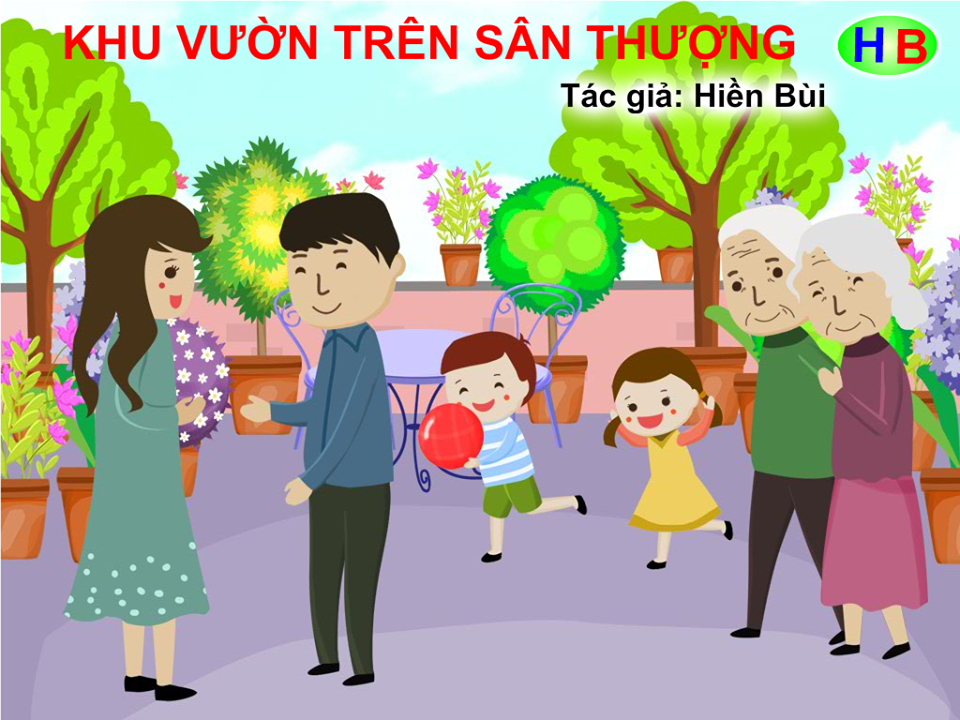 Truyện tranh cho bé Khu vườn trên sân thượng – Hiền Bùi