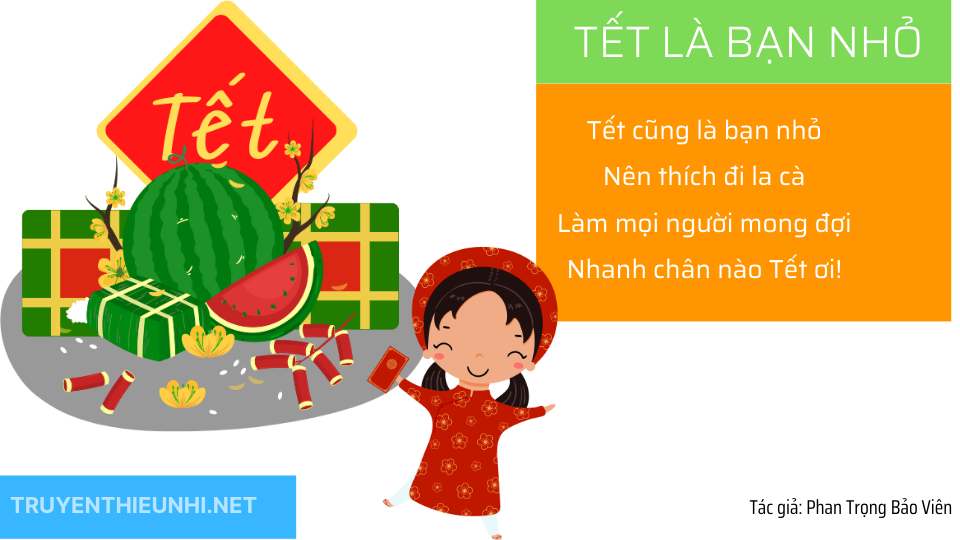 Bài thơ Tết là bạn nhỏ