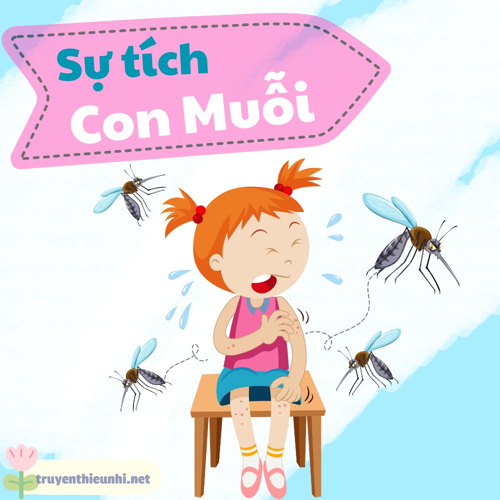 Truyện cổ tích Sự tích con muỗi