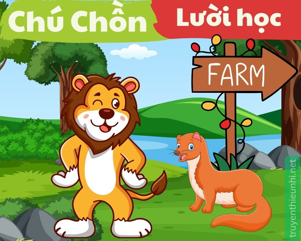 Truyện cho bé: Chú chồn lười học