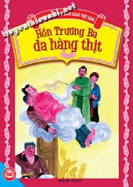 Truyện cổ tích Hồn Trương Ba, da hàng thịt