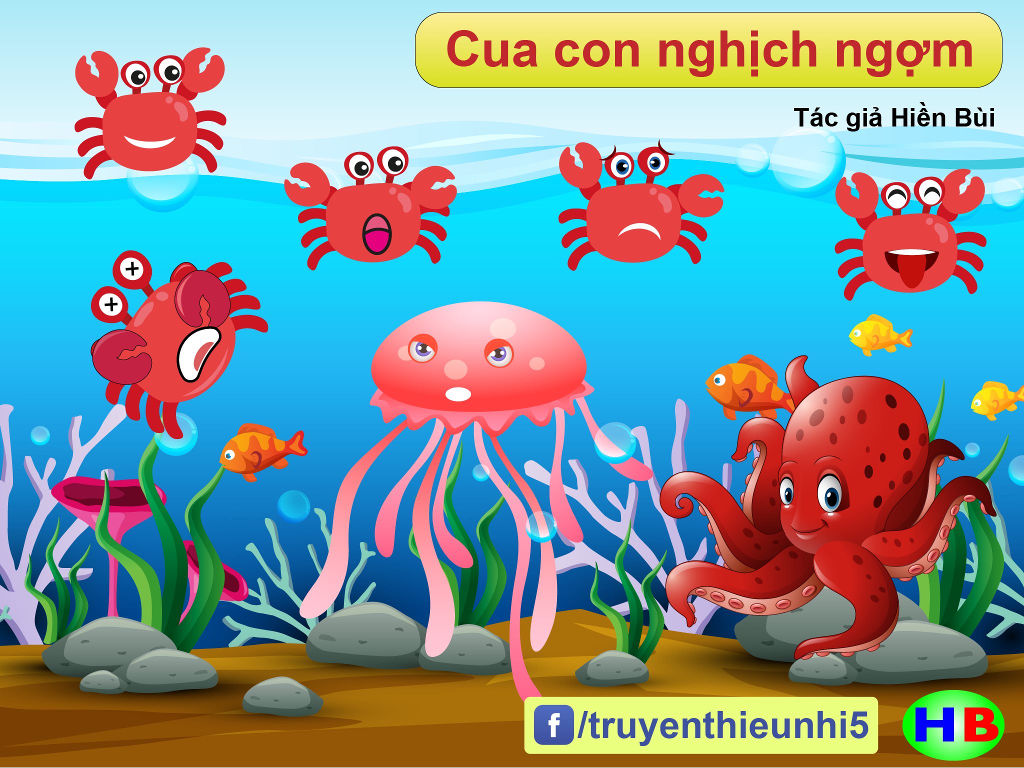 Truyện Tranh Con Cua Nghịch Ngợm – Hiền Bùi