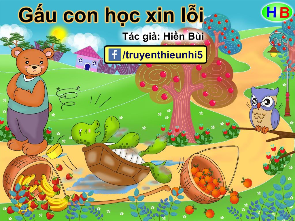 Truyện Tranh Gấu Con Học XIn Lỗi – Hiền Bùi