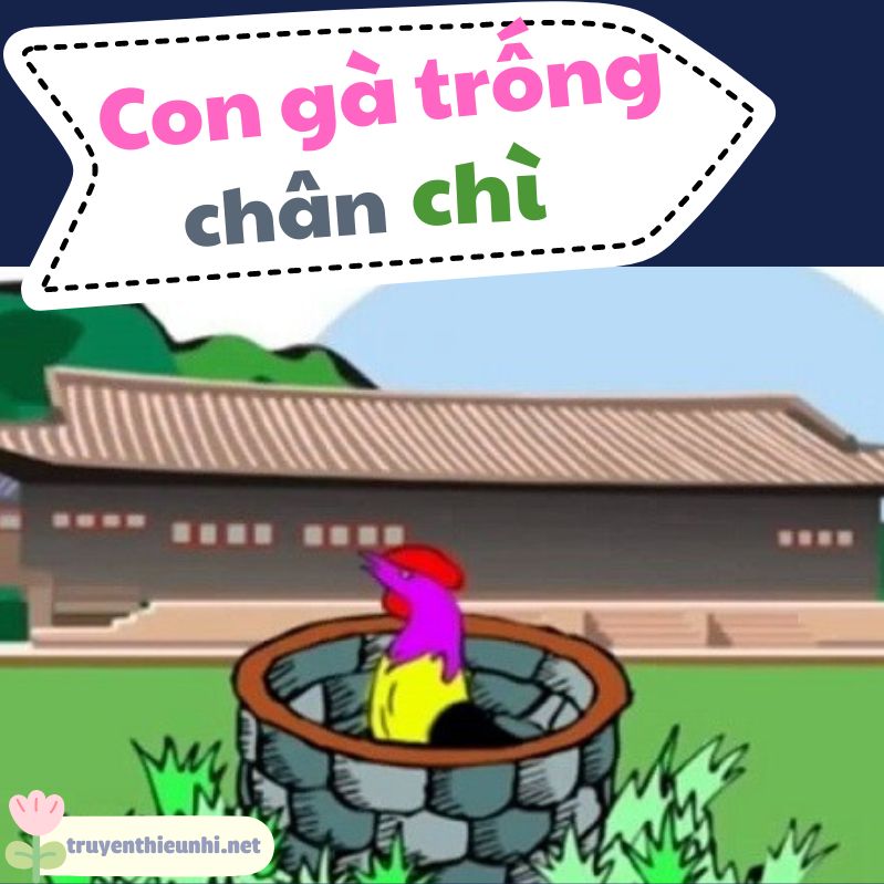 Truyện cổ tích: Con gà trống chân chì